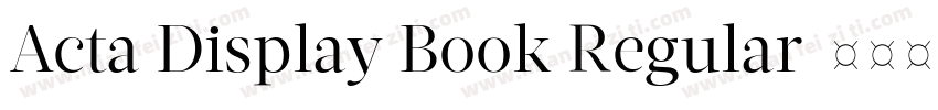 Acta Display Book Regular字体转换
